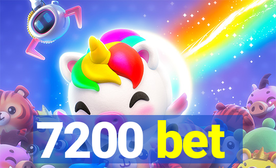 7200 bet